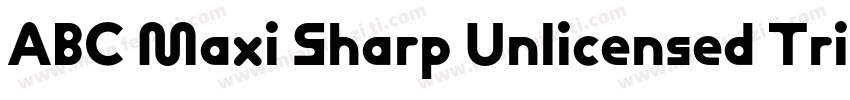 ABC Maxi Sharp Unlicensed Trial Bol字体转换